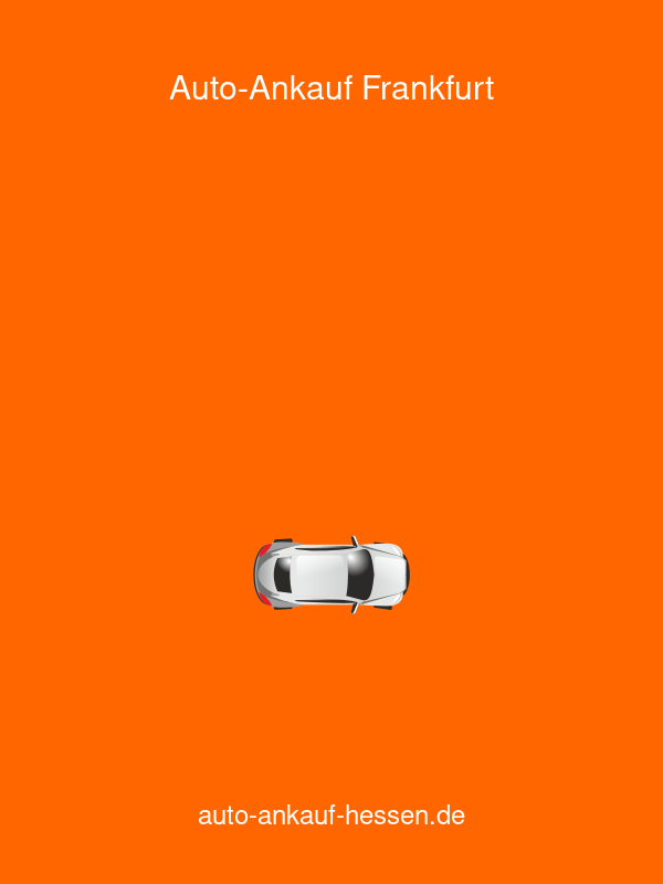 Auto-Ankauf Hessen